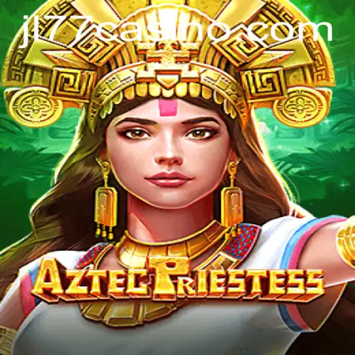 Unveiling the Mysteries of AztecPriestess: A Journey Through Ancient Rituals
