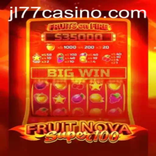 FruitNova Super 100 Game Description and Features